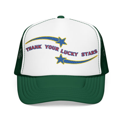 Thank Your Lucky Stars Foam Trucker Hat
